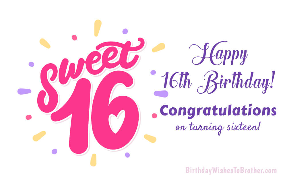 Happy Sweet 16! 16th Birthday Wishes & Messages For Sweet 16 2022