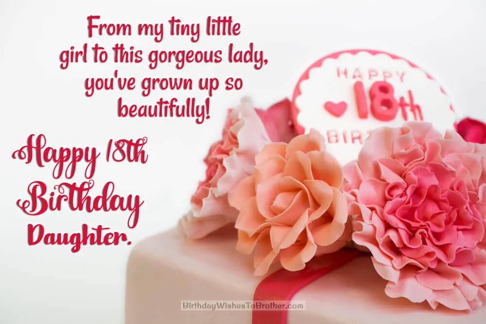 18th Birthday Wishes - Happy 18th Birthday Messages & Quotes 3 18th birthday wishes for daughter