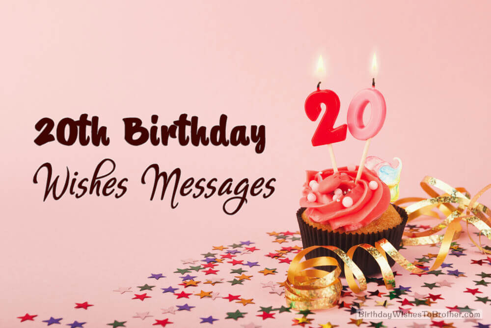 20th-birthday-wishes-150-birthday-messages-for-20-year-olds