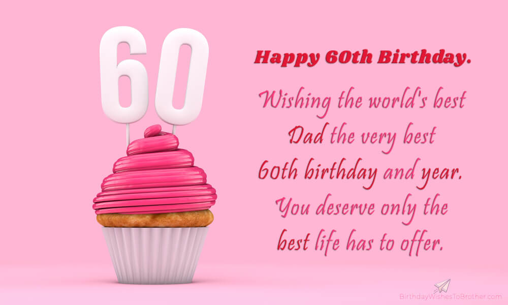 60th Birthday Wishes And Messages For 60-Year-Olds