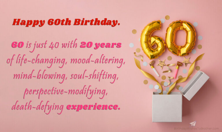 60th Birthday Wishes And Messages For 60-Year-Olds