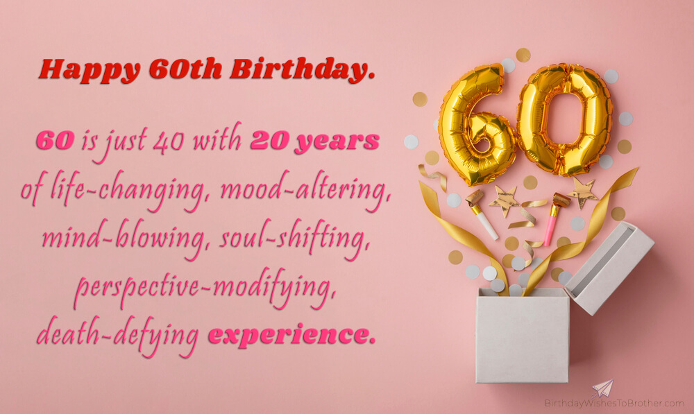 60th Birthday Wishes And Messages For 60-Year-Olds (2023)
