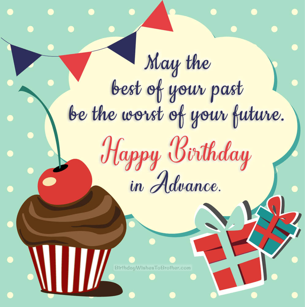 What Does Happy Advance Birthday Mean