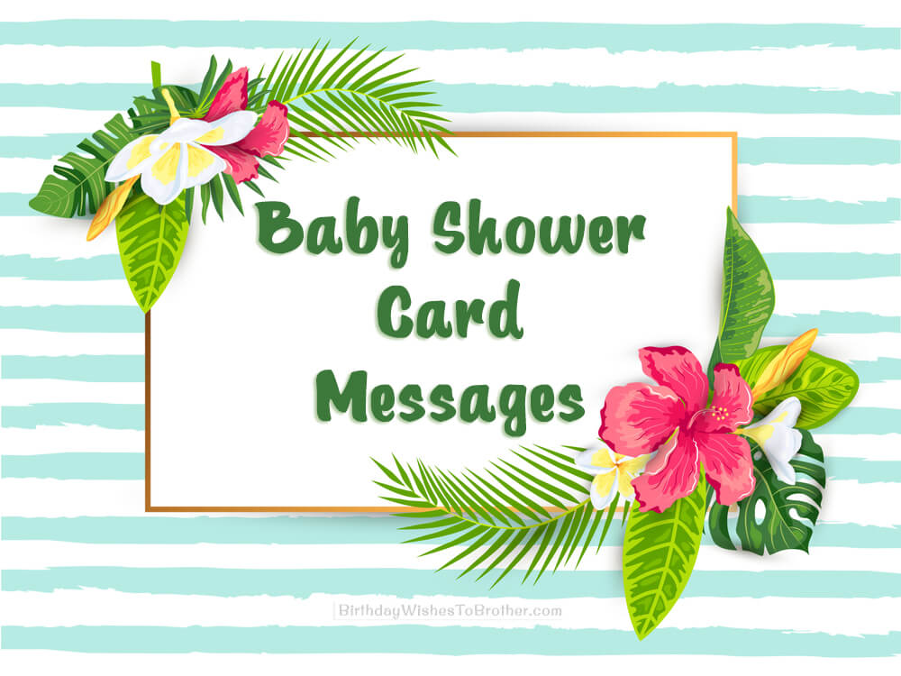 Baby Shower Card Messages - Wishes To Write In Your Card