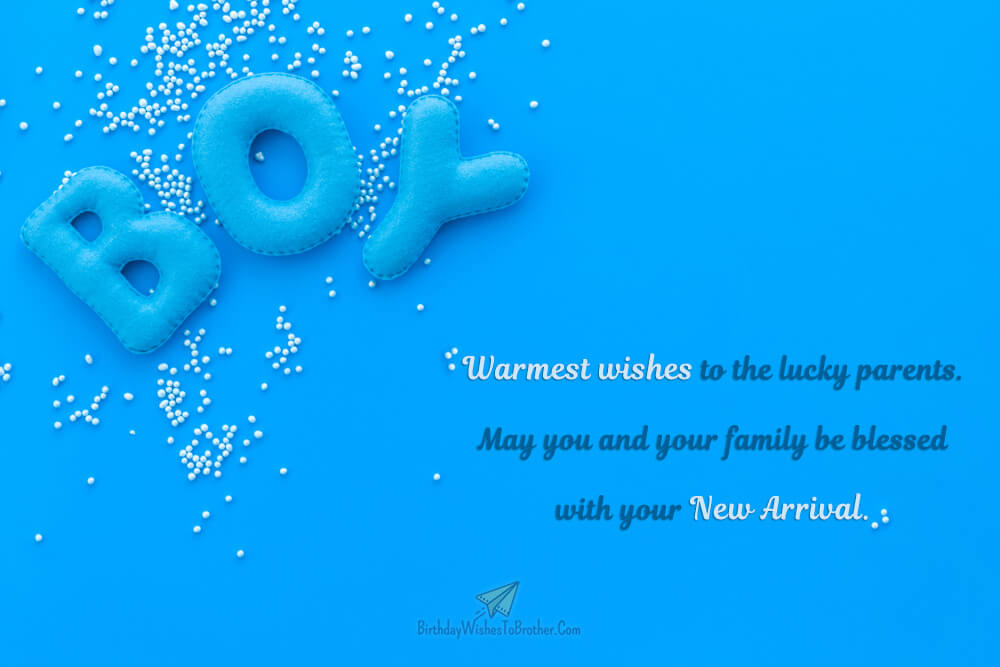 Congratulations Baby Boy - 100+ New Baby Boy Wishes 4 Blessed with baby boy wishes