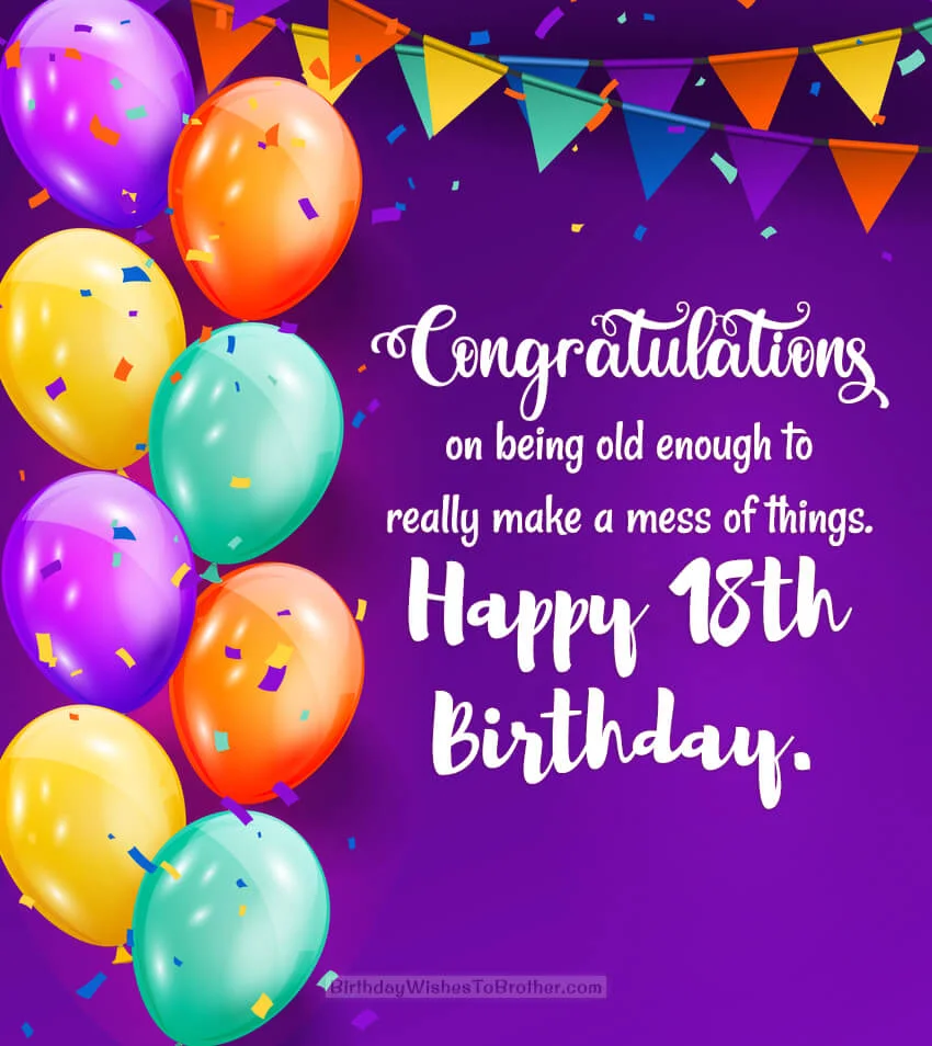 18th Birthday Wishes - Happy 18th Birthday Messages & Quotes 5 Happy 18th Birthday Message