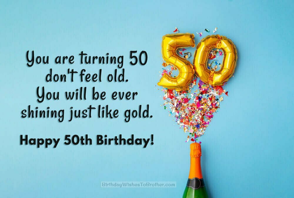 Happy 50th Birthday Wishes, Messages & Quotes For 50-Year-Olds