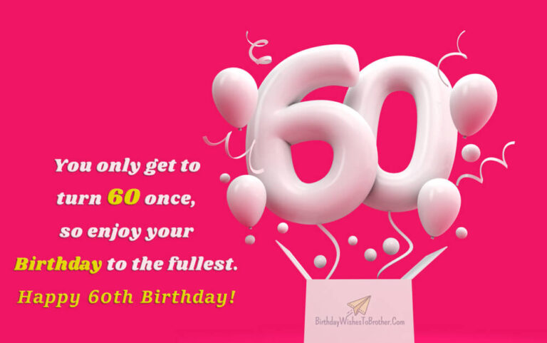 60th Birthday Wishes And Messages For 60-Year-Olds