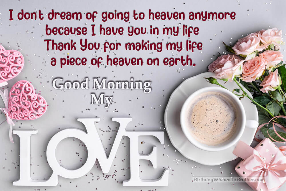 100+ Good Morning Love Messages and Wishes with Images 7 good morning messages to my love