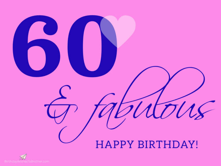 60th Birthday Wishes And Messages For 60-Year-Olds