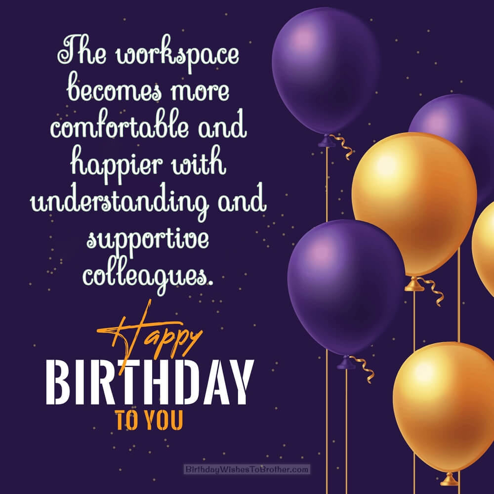 100+ Birthday Wishes For Coworker Or Colleague [Male & Female]